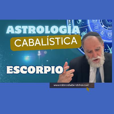 Astrología Cabalistica Las Cualidades de Escorpio ♏ Astrología Cabalistica Las Cualidades de Escorpio ♏