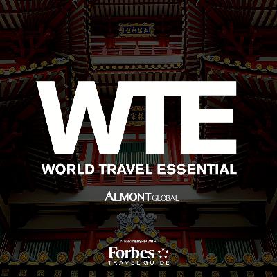 WORLD TRAVEL ESSENTIAL - Episode #41