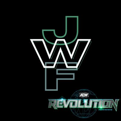 AEW Revolution 2021 Recap & Awards Show AEW Revolution 2021 Recap & Awards Show