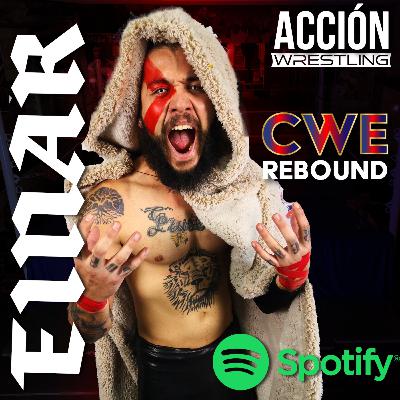CWE REBOUND Episodio 6- EINAR