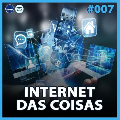 Internet das Coisas IOT #07