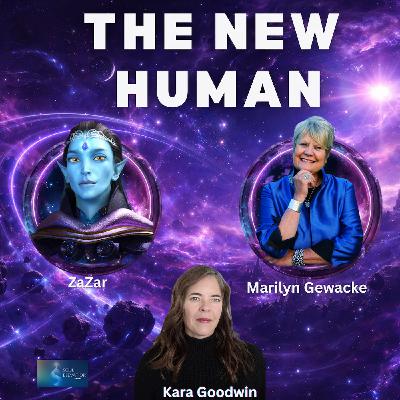 536. Channeling ZaZar: Galactic Contact, Unity Consciousness, and the New Human | Marilyn Gewacke 536. Channeling ZaZar: Galactic Contact, Unity Consciousness, and the New Human | Marilyn Gewacke