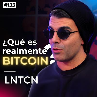 #133. Cómo funciona BITCOIN verdaderamente y sus 3 capas