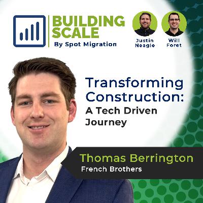 Transforming Construction: A Tech-Driven Journey with Thomas Berrington - French Brothers