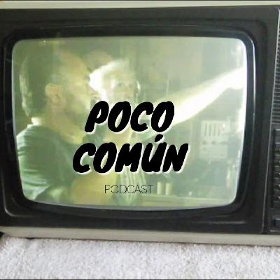 Poco Común Ep.287 "Mi Entretenimiento de Pequeño" Poco Común Ep.287 "Mi Entretenimiento de Pequeño"