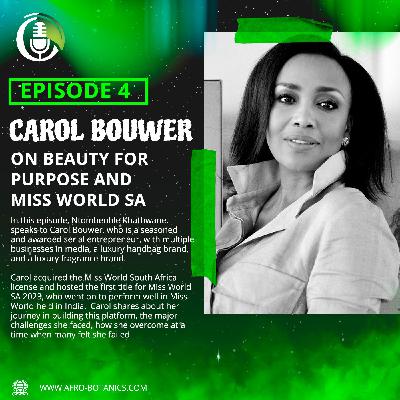 Carol Bouwer On Beauty For Purpose and Miss World SA