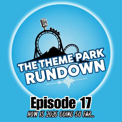 2026 UK Theme Parks is Underway! Hows it going...