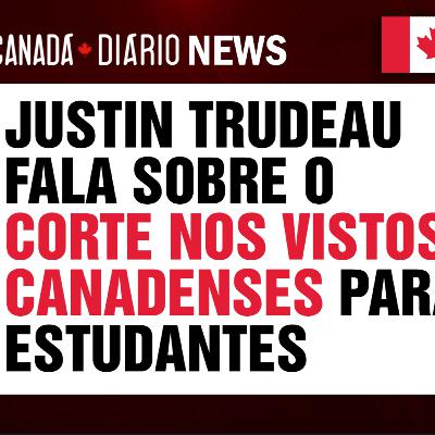 Trudeau fala sobre o corte nos vistos canadenses para estudantes internacionais 🇨🇦 CD News