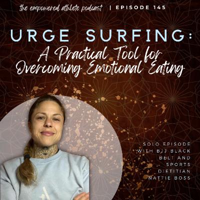 Urge Surfing: A Practical Tool for Overcoming Emotional Eating Urge Surfing: A Practical Tool for Overcoming Emotional Eating