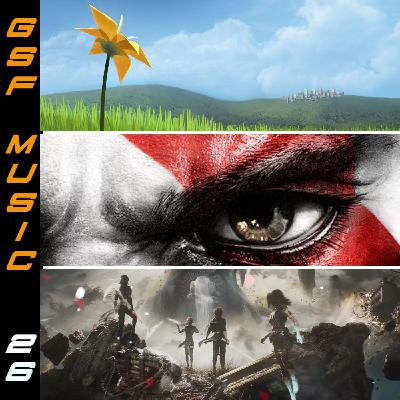 GSF MUSIC 26 - Flower, God of War III y Expedition 33 GSF MUSIC 26 - Flower, God of War III y Expedition 33