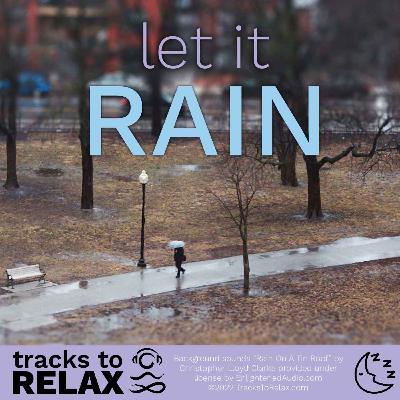 Let It Rain Sleep Meditation