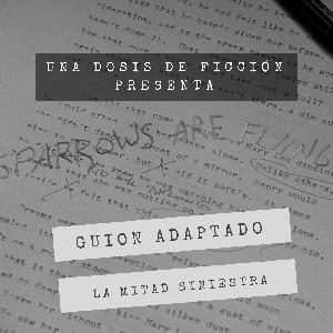La Mitad Siniestra La Mitad Siniestra