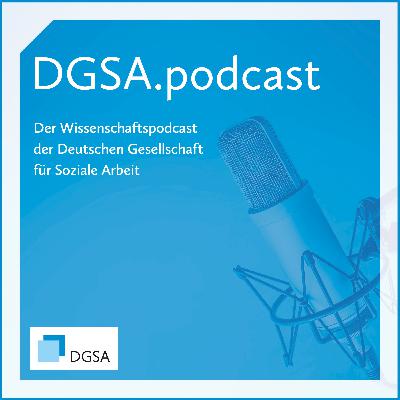 Folge 14: Promovierende in der Sozialen Arbeit