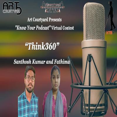 Know Your Podcast Contest Presents Think360: A Debate on Inclusiveness
