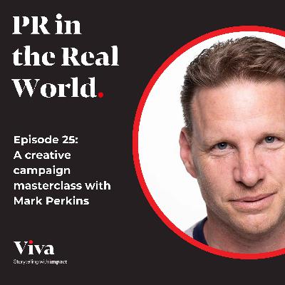 A creative campaign masterclass with Mark Perkins