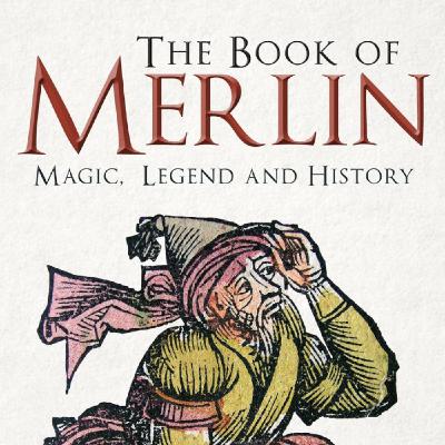 The Book of Merlin with John Matthews