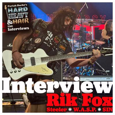 Rik Fox (Steeler, W.A.S.P., SIN)