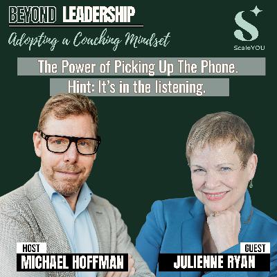#02 - The power of Picking Up The Phone Is In The Listening #02 - The power of Picking Up The Phone Is In The Listening