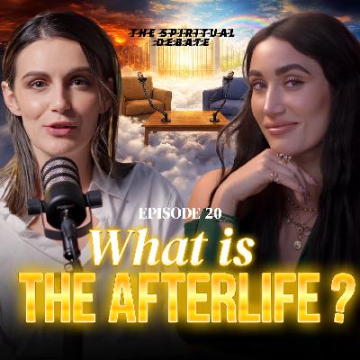 EP 20: What is the Afterlife w/ Kathleen Ives