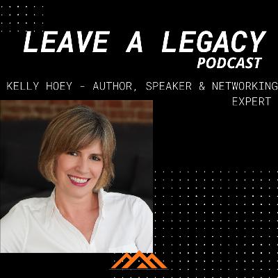Redefine Your Vision of Networking with Kelly Hoey Redefine Your Vision of Networking with Kelly Hoey