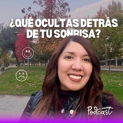 ¿Qué ocultas detrás de tu sonrisa? El secreto del cansancio emocional ¿Qué ocultas detrás de tu sonrisa? El secreto del cansancio emocional
