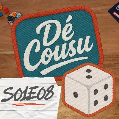 Retour de Cannes & Plancher qui couine ! Dé Cousu S01E08