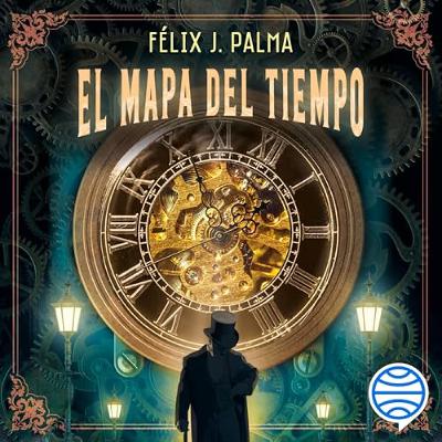 El mapa del tiempo (Audiolibro) | Prueba Gratis