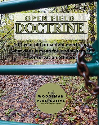 Episode 69:  Challenges to the Open Fields Doctrine and what it means for Landowners and Conservation Officers