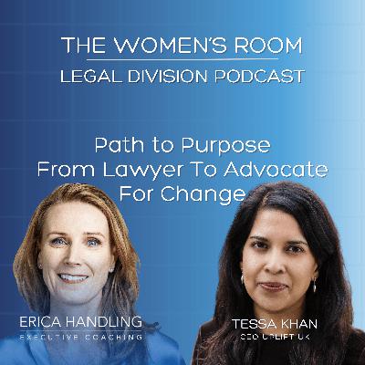 Ep# 17 Path to Purpose: from lawyer to advocate for change. Tessa Khan’s inspiring journey Ep# 17 Path to Purpose: from lawyer to advocate for change. Tessa Khan’s inspiring journey