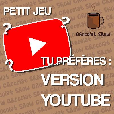 TU PRÉFÈRES - VERSION YOUTUBE