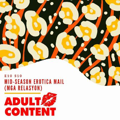 Mid-Season EROTICA MAIL (Mga Relasyon)