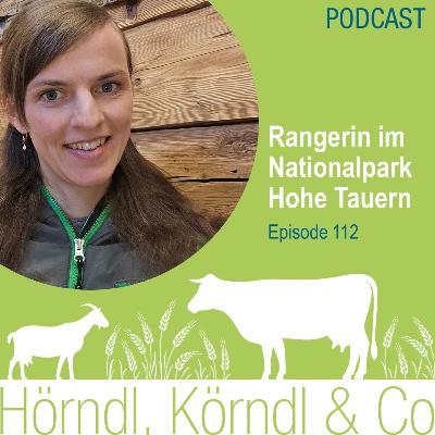 Episode 112: Rangerin im Nationalpark Hohe Tauern Episode 112: Rangerin im Nationalpark Hohe Tauern