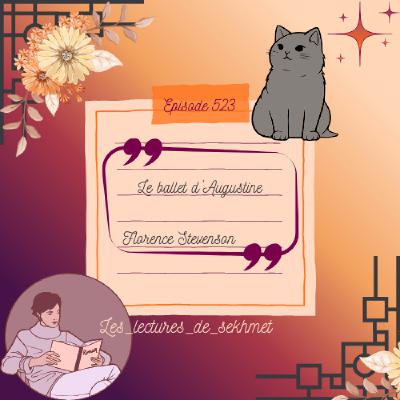 N°523 Le ballet d'Augustine de Florence Stevenson N°523 Le ballet d'Augustine de Florence Stevenson
