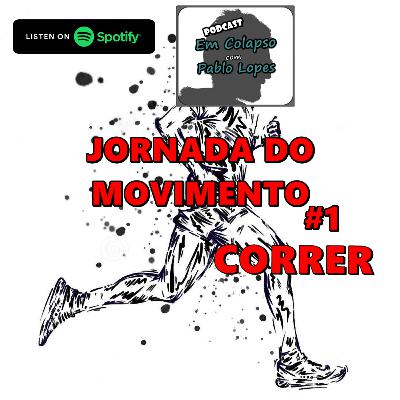 Jornada do Movimento #1 - CORRER