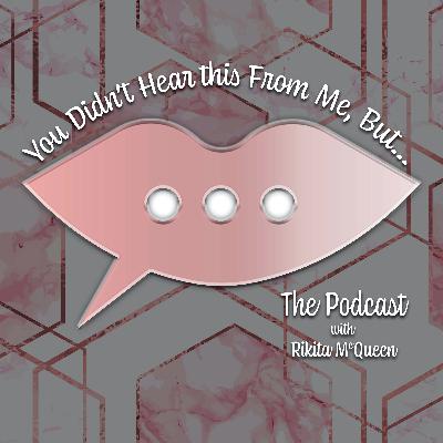 Episode 1: You Didn't Hear This From Me But...Obedience is Necessary