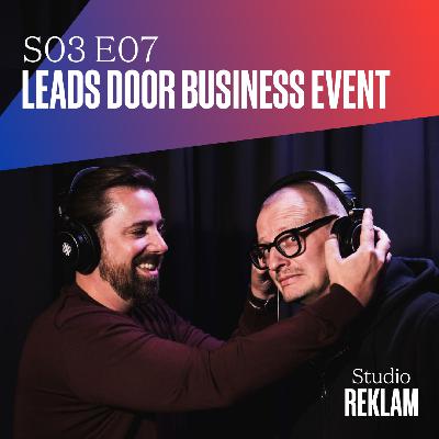 S03 E07 - Leads door business events
