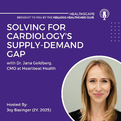 Heartbeat Health, Dr. Jana Goldberg: Solving Cardiology's Supply-Demand Gap