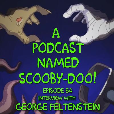 054| Interview with George Feltenstein