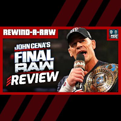 Cena's Final Raw: WWE Raw 11/17/25 Review | REWIND-A-RAW