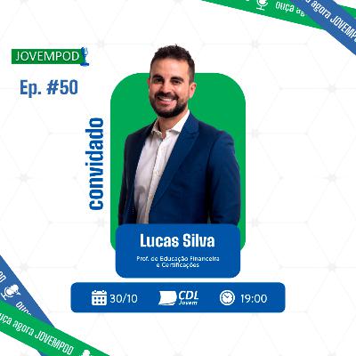 JovemPOD #50 - Professor Lucas Silva