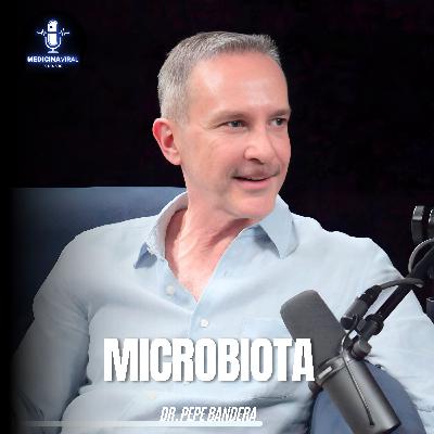 LA VERDAD DE LA MICROBIOTA | ¿PROBIÓTICOS SIRVEN? | ¿SEGUNDO CEREBRO? | DR. PEPE BANDERA