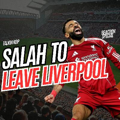 Salah To Leave Liverpool | Fan Reaction Special Salah To Leave Liverpool | Fan Reaction Special