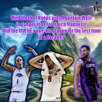 INSANE week of hoops put Mountain West in danger of being a "one-bid league"! Who's March Madness hopes are on life support? PLUS Update on Air Force & Joe Scott!
