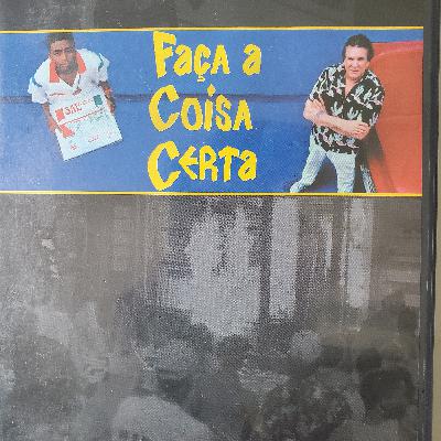 Faça a Coisa Certa!