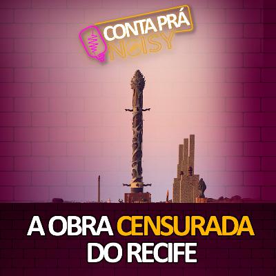 A História da "Bilola de Brennand" Recife - Conta Pra Noisy #3 (podcast) A História da "Bilola de Brennand" Recife - Conta Pra Noisy #3 (podcast)