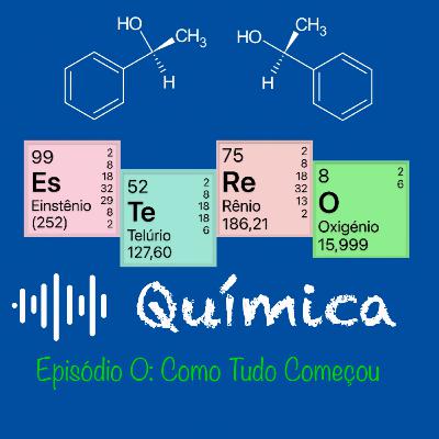 Ep.0-Como tudo começou