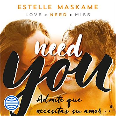 Need You (Spanish edition) (Audiolibro) | Prueba Gratis