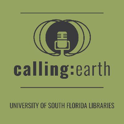 Calling: Earth #052 - Kai Rains, Ecologist