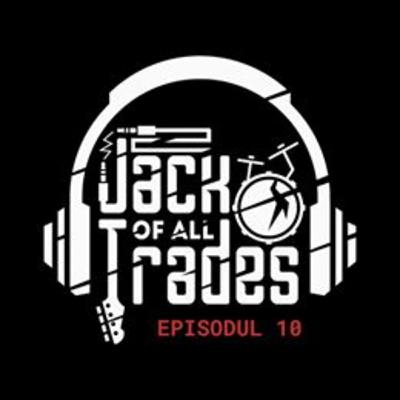 Jack of all Trades Podcast Ep.10 Unicorn, Trupă Profi, Talentshow-uri Iuliana Dobre - Vox P1 Jack of all Trades Podcast Ep.10 Unicorn, Trupă Profi, Talentshow-uri Iuliana Dobre - Vox P1