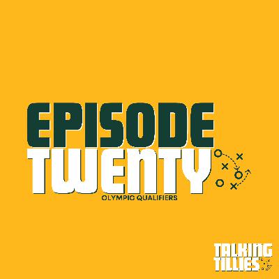 Episode 20 - Olympic Qualifiers